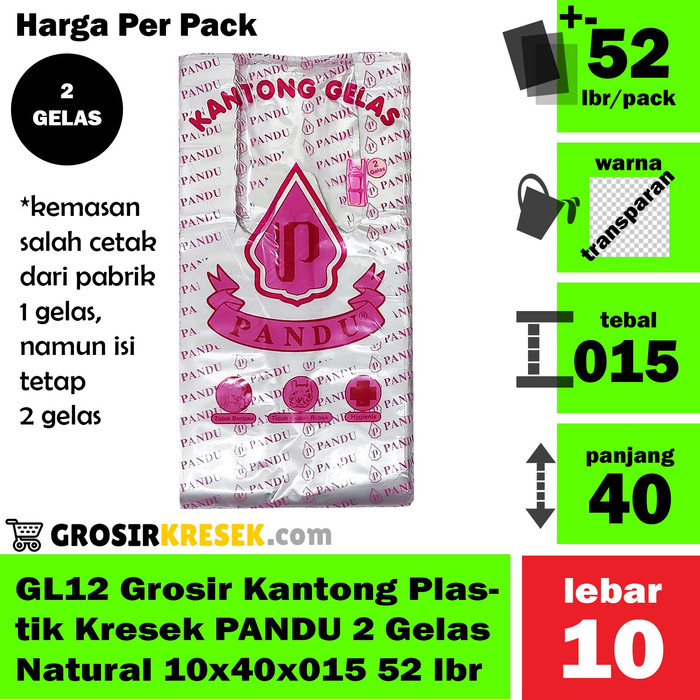 GL12 Grosir Kantong Kresek PANDU 2 Gelas Natural 10x40x015 52 lbr