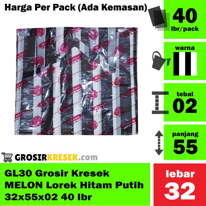 GL30 Grosir Kantong Kresek Lorek Hitam Putih MELON 32x55x02 40 lembar