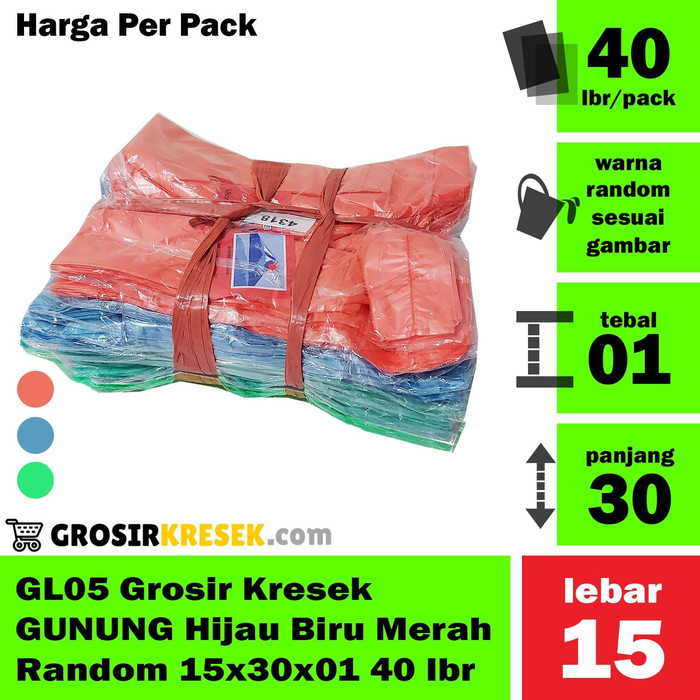 GL05 Grosir Kresek GUNUNG Hijau Biru Merah Random 15x30x01 isi 40 lbr