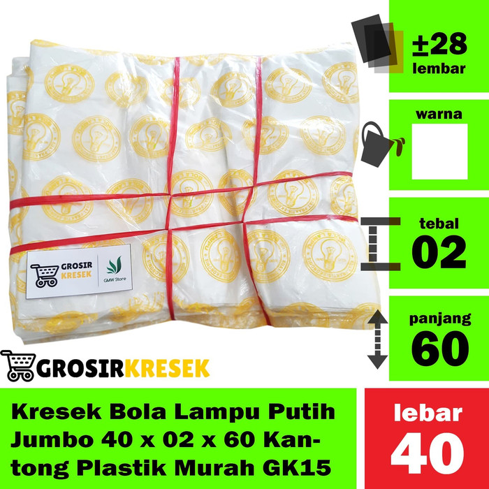 Kresek Bola Lampu Putih Jumbo 40 x 02 x 60 Kantong Plastik Murah GK15