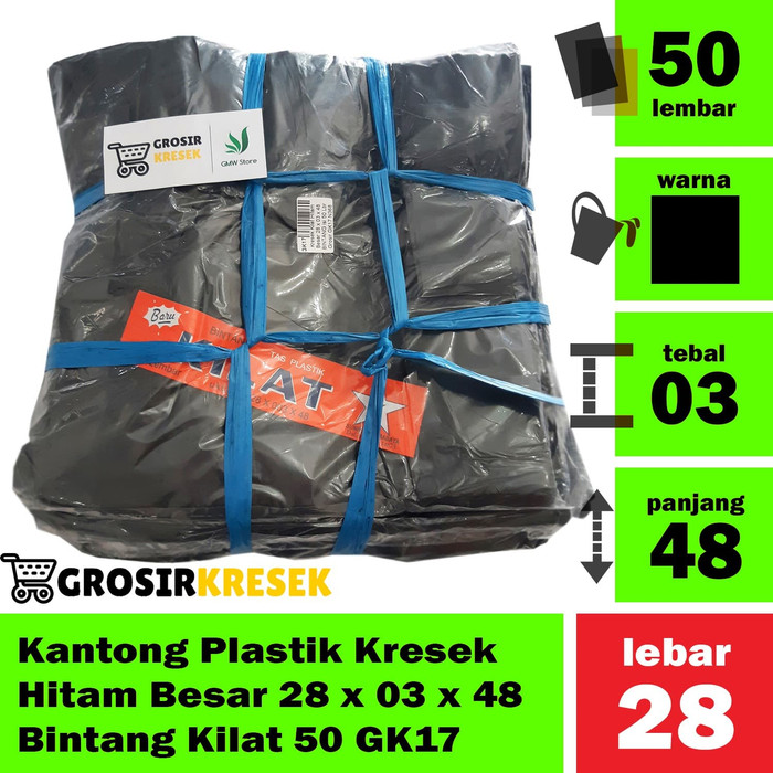 Kantong Plastik Kresek Hitam Besar 28 x 03 x 48 Bintang Kilat 50 GK17