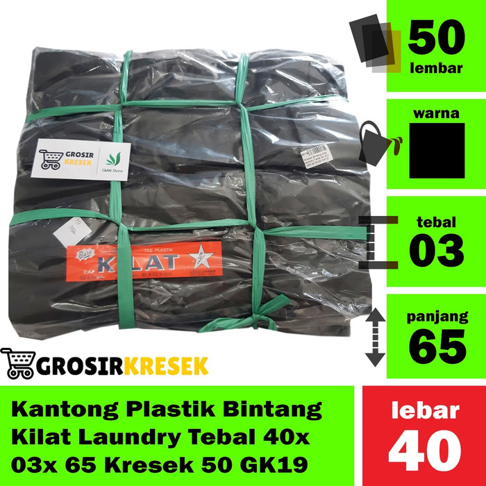 Kantong Plastik Bintang Kilat Laundry Tebal 40x 03x 65 Kresek 50 GK19