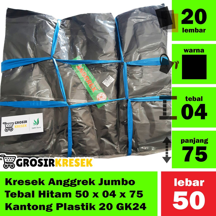 Kresek Anggrek Jumbo Tebal Hitam 50 x 04 x 75 Kantong Plastik 20 GK24